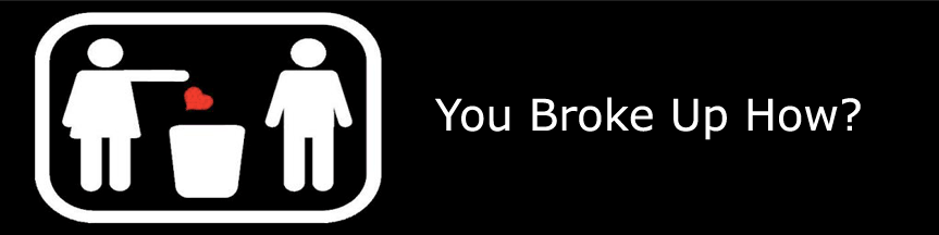 Youbrokeuphow.com
